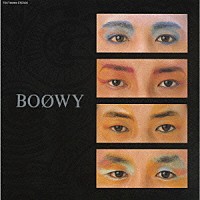 ＢＯＯＷＹ「 ＢＯＯＷＹ」