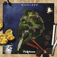 ＦｏＺＺｔｏｎｅ「 カントリークラブ」