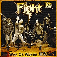 ファイト「 ＦＩＧＨＴ　Ｋ５－ＴＨＥ　ＷＡＲ　ＯＦ　ＷＯＲＤＳ　ＤＥＭＯＳ」