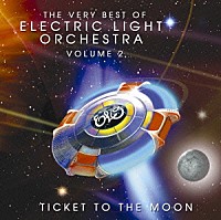 エレクトリック・ライト・オーケストラ「 ベリー・ベスト・オブ・ＥＬＯ　ｖｏｌ．２」