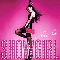 ＮａＮａ「 ＳＨＯＷ　ＧＩＲＬ」