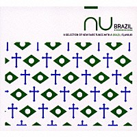 （オムニバス）「 ｎｕ　ＢＲＡＺＩＬ」