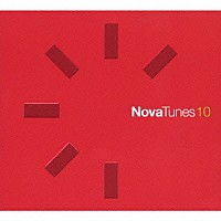 （オムニバス）「 Ｎｏｖａ　Ｔｕｎｅｓ　１．０」