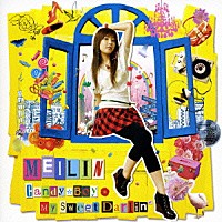 ＭＥＩＬＩＮ「 Ｃａｎｄｙ☆Ｂｏｙ　／　Ｍｙ　Ｓｗｅｅｔ　Ｄａｒｌｉｎ’」