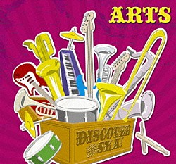 ＡＲＴＳ「ＤＩＳＣＯＶＥＲ　ＴＨＥ　ＳＫＡ！」