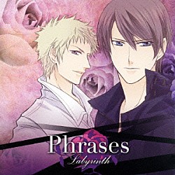 （アニメーション） 小西克幸 櫻井孝宏「Ｐｈｒａｓｅｓ　　Ｌａｂｙｒｉｎｔｈ」