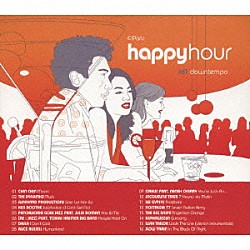 （オムニバス） チンチン ザ・ダイナミックス Ｊｕｎｋｙａｒｄ　Ｐｒｏｄｕｃｔｉｏｎｓ ケン・ブース Ｐａｔｃｈｗｏｒｋｓ　Ｇｏｅｓ　Ｊａｚｚ Ｊｕｌｉａ　Ｂｏｍａｎ ［リ：ジャズ］「ｈａｐｐｙｈｏｕｒ　ａｆｔｅｒｈｏｕｒ」