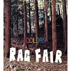 ＲＡＧ　ＦＡＩＲ「カラーズ」