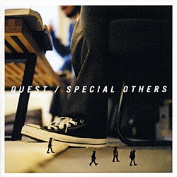 ＳＰＥＣＩＡＬ　ＯＴＨＥＲＳ「『クエスト』」