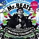 Ｍｒ．ＢＥＡＴＳ　ａｋａ　ＤＪ　ＣＥＬＯＲＹ「ＢＥＡＵＴＩＦＵＬ　ＴＯＭＯＲＲＯＷ」