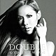 ＤＯＵＢＬＥ「１０　ＹＥＡＲＳ　ＢＥＳＴ　ＷＥ　Ｒ＆Ｂ」