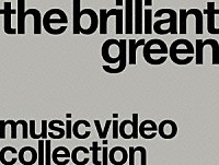 ｔｈｅ　ｂｒｉｌｌｉａｎｔ　ｇｒｅｅｎ「 ｍｕｓｉｃ　ｖｉｄｅｏ　ｃｏｌｌｅｃｔｉｏｎ　’９８－’０８」