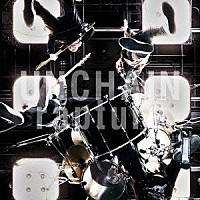 ＵＮＣＨＡＩＮ「 ｒａｐｔｕｒｅ」