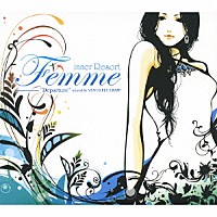 （オムニバス）「 ｉｎｎｅｒ　Ｒｅｓｏｒｔ　Ｆｅｍｍｅ　“Ｄｅｐａｒｔｕｒｅ”　ｍｉｘｅｄ　ｂｙ　ＶＥＮＵＳ　ＦＬＹ　ＴＲＡＰＰ」