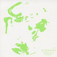 ＡＣＩＤＭＡＮ「 式日」