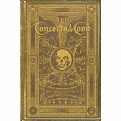 Ｃｏｎｃｅｒｔｏ　Ｍｏｏｎ「ＤＥＣＡＤＥ　ＯＦ　ＴＨＥ　ＭＯＯＮ　コンチェルト・ムーン　１０ｔｈ　Ａｎｎｉｖｅｒｓａｒｙ　Ｓｐｅｃｉａｌ　Ｂｏｘ」