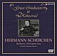 ヘルマン・シェルヘン シュトゥットガルト放送交響楽団「ヘルマン・シェルヘン　ベートーヴェン＜ウェリントンの勝利＞」