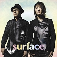 ｓｕｒｆａｃｅ「 素直な虹　／　情熱マイソウル」