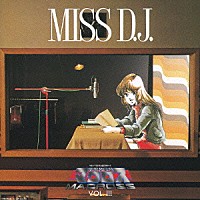 羽田健太郎「 マクロス　Ｖｏｌ．Ⅲ　ＭＩＳＳ　Ｄ．Ｊ．」