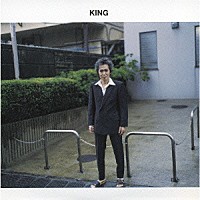 忌野清志郎「 ＫＩＮＧ」