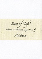 ＡＣＩＤＭＡＮ「 Ｓｃｅｎｅ　ｏｆ　“Ｌｉｆｅ”」