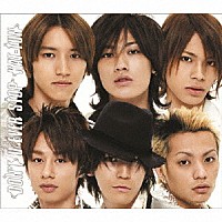 ＫＡＴ－ＴＵＮ「 ＤＯＮ’Ｔ　Ｕ　ＥＶＥＲ　ＳＴＯＰ」