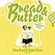 ＢＲＥＡＤ　＆　ＢＵＴＴＥＲ「シルバーブレッド＆ゴールデンバター　～アーリーベスト１９７２－１９８１～」