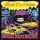 ＭＡＲＳＡＳ　ＳＯＵＮＤ　ＭＡＣＨＩＮＥ「ＭＡＤ　ＴＶ　ＳＨＯＷ」