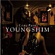 ＹＯＵＮＧＳＨＩＭ「ラヴ・レイン」