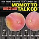 （ラジオＣＤ） 川田紳司 藤原啓治「川田紳司のモモっとトークＣＤ　藤原啓治盤」