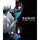 ＢＡＣＫ－ＯＮ「Ｓａｎｄｓ　ｏｆ　ｔｉｍｅ」