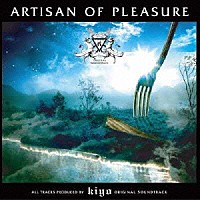 ｋｉｙｏ「 ＡＲＴＩＳＡＮ　ＯＦ　ＰＬＥＡＳＵＲＥ」