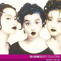 ＧＯ－ＢＡＮＧ’Ｓ「 ＧＯ－ＢＡＮＧ’Ｓ　ベスト・コレクション」