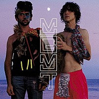 ＭＧＭＴ「 オラキュラー・スペクタキュラー」