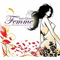 （オムニバス）「 ｉｎｎｅｒ　Ｒｅｓｏｒｔ　Ｆｅｍｍｅ　“Ｆａｒｅｗｅｌｌ”　ｍｉｘｅｄ　ｂｙ　ＶＥＮＵＳ　ＦＬＹ　ＴＲＡＰＰ」