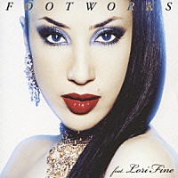 ロリ・ファイン「 ＦＯＯＴＷＯＲＫＳ　ｆｅａｔ．Ｌｏｒｉ　Ｆｉｎｅ」