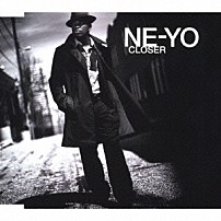 Ｎｅ－Ｙｏ 「クローサー」