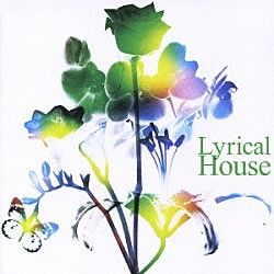 （オムニバス） ＰＡＸ　ＪＡＰＯＮＩＣＡ　ＧＲＯＯＶＥ Ｓｏｕｎｄ　Ａｒｏｕｎｄ ＭＡＫＡＩ Ｔａｋｅｓｈｉ　Ｎａｋａｔｓｕｋａ ＳＴＵＤＩＯ　ＡＰＡＲＴＭＥＮＴ ＫＥＮＴＡＲＯ　ＴＡＫＩＺＡＷＡ Ｂｌｉｓｓ「Ｌｙｒｉｃａｌ　Ｈｏｕｓｅ」