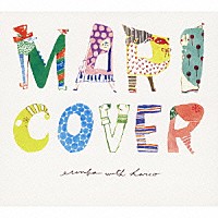 ｅｒｉｍｂａ　ｗｉｔｈ　ＨＡＲＣＯ「 ＭＡＲＩＣＯＶＥＲ」