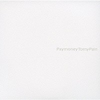 Ｐａｙ　ｍｏｎｅｙ　Ｔｏ　ｍｙ　Ｐａｉｎ「 Ｗｒｉｔｉｎｇ　ｉｎ　ｔｈｅ　ｄｉａｒｙ」