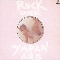 ＡＲＢ「 ＲＯＣＫ　ＯＶＥＲ　ＪＡＰＡＮ」