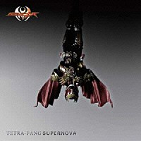 ＴＥＴＲＡ－ＦＡＮＧ「 ＳＵＰＥＲＮＯＶＡ」