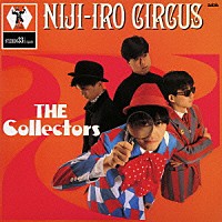 ＴＨＥ　ＣＯＬＬＥＣＴＯＲＳ「 虹色サーカス団」