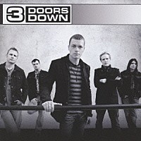 ３ドアーズ・ダウン「 ３ドアーズ・ダウン」