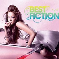 安室奈美恵 「ＢＥＳＴ　ＦＩＣＴＩＯＮ」