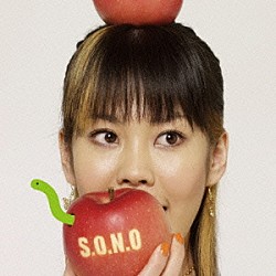 ＳＯＮＯＭＩ「Ｓ．Ｏ．Ｎ．Ｏ」