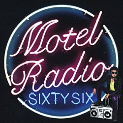 Ｔｈｅ　Ｂｉｒｔｈｄａｙ「ＭＯＴＥＬ　ＲＡＤＩＯ　ＳｉＸＴＹ　ＳｉＸ」