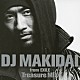 ＤＪ　ＭＡＫＩＤＡＩ「Ｔｒｅａｓｕｒｅ　ＭＩＸ」