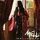 ＭＥＬＬ「ＭＥＬＬＳＣＯＰＥ」