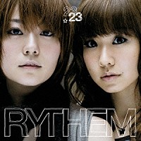 ＲＹＴＨＥＭ「 ２３」